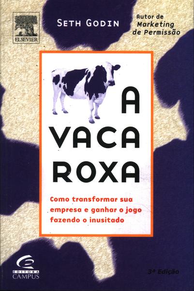 livro a vaca roxa